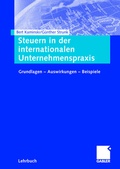 Cover: Steuern in der internationalen Unternehmenspraxis - Springer Gabler