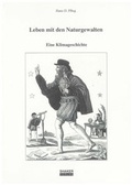 Cover: Leben mit den Naturgewalten - Shaker