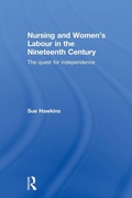 Cover: Nursing and Women's Labour in the Nineteenth Century - Routledge