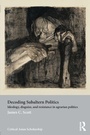 Cover: Decoding Subaltern Politics - Routledge
