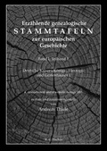 Cover: Erz&auml;hlende genealogische Stammtafeln zur europ&auml;ischen Geschichte / Erz&auml;hlende genealogische Stammtafeln zur europ&auml;ischen Geschichte - Fischer, R. G.