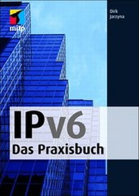Abbildung von: IPv6 - Das Praxisbuch - MITP