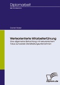 Cover: Werteorientierte Mitarbeiterf&uuml;hrung - Diplomica Verlag