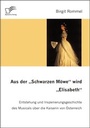 Cover: Aus der 'Schwarzen M&ouml;we' wird 'Elisabeth' - Diplomica Verlag