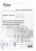 Cover: Optische Geometriepr&uuml;fung pr&auml;zisionsgeschmiedeter Hochleistungsbauteile - Shaker