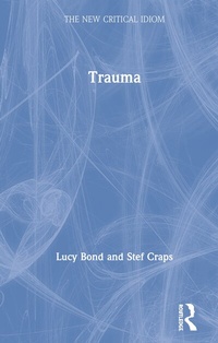 Enlarge image Cover: Trauma - Routledge