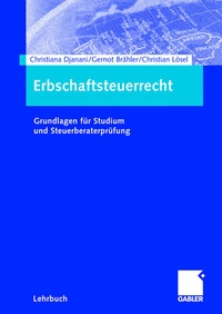 Abbildung von: Erbschaftsteuerrecht - Springer Gabler
