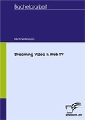 Cover: Streaming-Video und Web-TV - Diplomica Verlag
