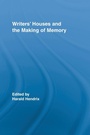 Cover: Writers' Houses and the Making of Memory - Routledge