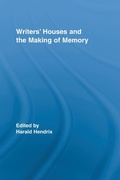 Cover: Writers' Houses and the Making of Memory - Routledge