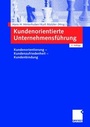 Bild: Kundenorientierte Unternehmensf&uuml;hrung - Springer Gabler