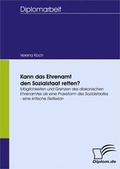 Cover: Kann das Ehrenamt den Sozialstaat retten? - Diplomica Verlag