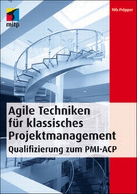 Abbildung von: Agile Techniken für klassisches Projektmanagement - MITP