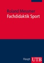 Cover: Fachdidaktik Sport - UTB