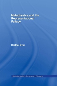 Enlarge image Cover: Metaphysics and the Representational Fallacy - Routledge