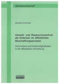 Cover: Umwelt- und Ressourcenschutz als Kriterium im &ouml;ffentlichen Beschaffungsprozess - Shaker