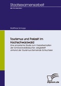 Cover: Tourismus und Freizeit im Hochschwarzwald - Diplomica Verlag