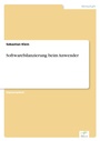 Cover: Softwarebilanzierung beim Anwender - diplom.de