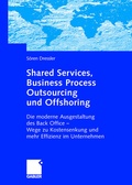 Cover: Shared Services, Business Process Outsourcing und Offshoring - Springer Gabler