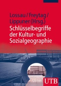 Cover: Schl&uuml;sselbegriffe der Kultur- und Sozialgeographie - UTB