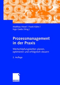 Abbildung von: Prozessmanagement in der Praxis - Springer Gabler