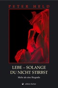 Cover: Lebe - solange du nicht stirbst - Fischer, R. G.