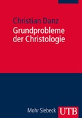 Abbildung von: Grundprobleme der Christologie - UTB