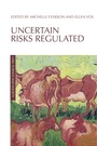 Cover: Uncertain Risks Regulated - Routledge Cavendish