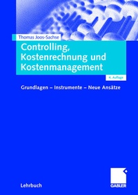 Abbildung von: Controlling, Kostenrechnung und Kostenmanagement - Springer Gabler