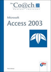 Abbildung von: Microsoft Access 2003 - mitp/bhv