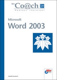 Enlarge image Cover: Microsoft Word 2003 - mitp/bhv