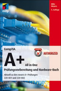 Abbildung von: CompTIA A+ All in One - MITP