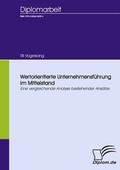 Cover: Wertorientierte Unternehmensf&uuml;hrung im Mittelstand - Diplomica Verlag