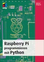 Bild: Raspberry Pi programmieren mit Python - MITP