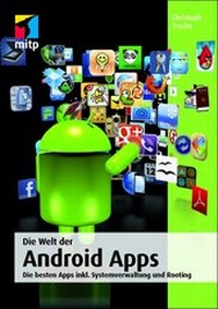 Enlarge image Cover: Die Welt der Android Apps - MITP