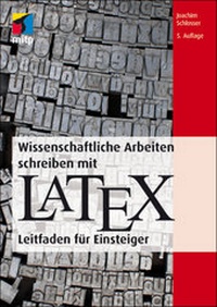 Abbildung von: Wissenschaftliche Arbeiten schreiben mit LaTeX (mitp Professional) - MITP