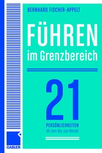 Abbildung von: Führen im Grenzbereich - Springer Gabler