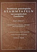 Cover: Erz&auml;hlende genealogische Stammtafeln zur europ&auml;ischen Geschichte / Erz&auml;hlende genealogische Stammtafeln zur europ&auml;ischen Geschichte - Fischer, R. G.