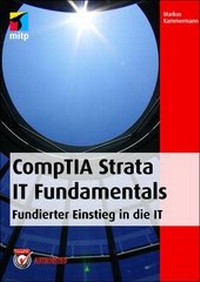 Abbildung von: CompTIA Strata IT Fundamentals - MITP