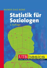 Bild vergrößern Bild: Statistik für Soziologen - UTB