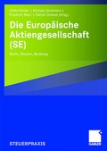 Cover: Die Europ&auml;ische Aktiengesellschaft (SE) - Springer Gabler