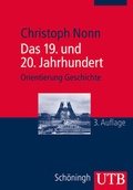 Cover: Das 19. und 20. Jahrhundert - UTB