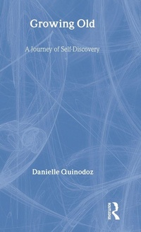 Enlarge image Cover: Growing Old - Routledge