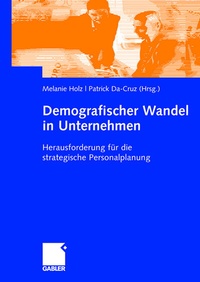 Abbildung von: Demografischer Wandel in Unternehmen - Springer Gabler
