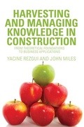 Cover: Harvesting and Managing Knowledge in Construction - Routledge