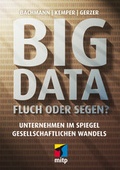 Cover: Big Data - Fluch oder Segen? - MITP