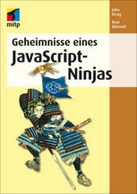 Enlarge image Cover: Geheimnisse eines JavaScript-Ninjas - MITP