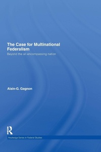 Enlarge image Cover: The Case for Multinational Federalism - Routledge