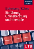 Cover: Einf&uuml;hrung Onlineberatung und -therapie - UTB