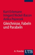 Cover: Gleichnisse - Fabeln - Parabeln - UTB